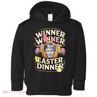 Winner Winner Easter Dinner Trump President 47th Toddler Hoodie thumb 0