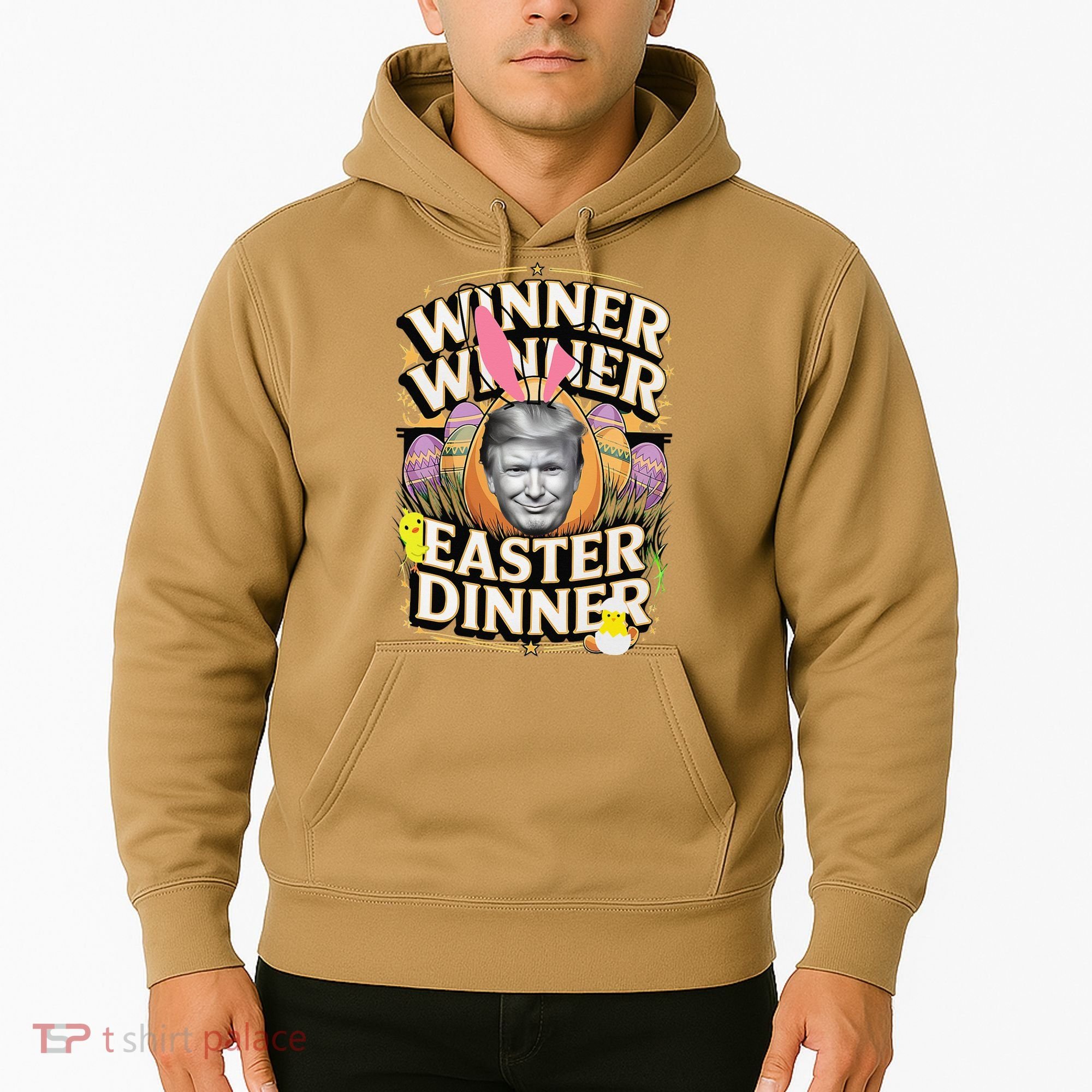 Winner Winner Easter Dinner Trump President 47th Hoodie