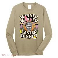 Winner Winner Easter Dinner Trump President 47th Long Sleeve Shirt thumb 0