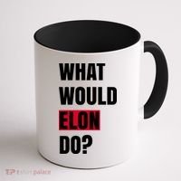 What Would Elon Do Coffee Mug thumb 1