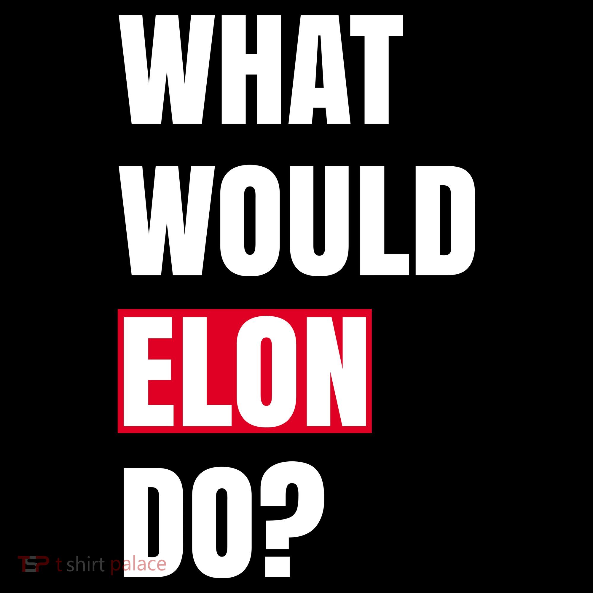 What Would Elon Do Women's Tank Top