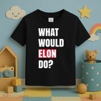 What Would Elon Do Toddler T-Shirt thumb 3