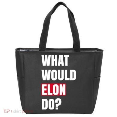 What Would Elon Do Tote Bag