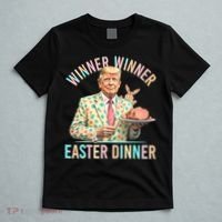 Winner Winner Easter Dinner President Trump Happy Easter Day T-Shirt thumb 5