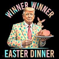 Winner Winner Easter Dinner President Trump Happy Easter Day Ornament thumb 1