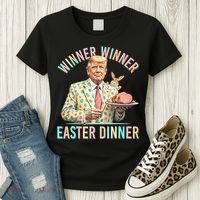 Winner Winner Easter Dinner President Trump Happy Easter Day Women's T-Shirt thumb 3