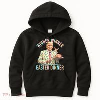 Winner Winner Easter Dinner President Trump Happy Easter Day Kids Hoodie thumb 0