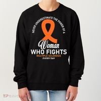 Women Who Fight Multiple Sclerosis Awareness Women's Sweatshirt thumb 0