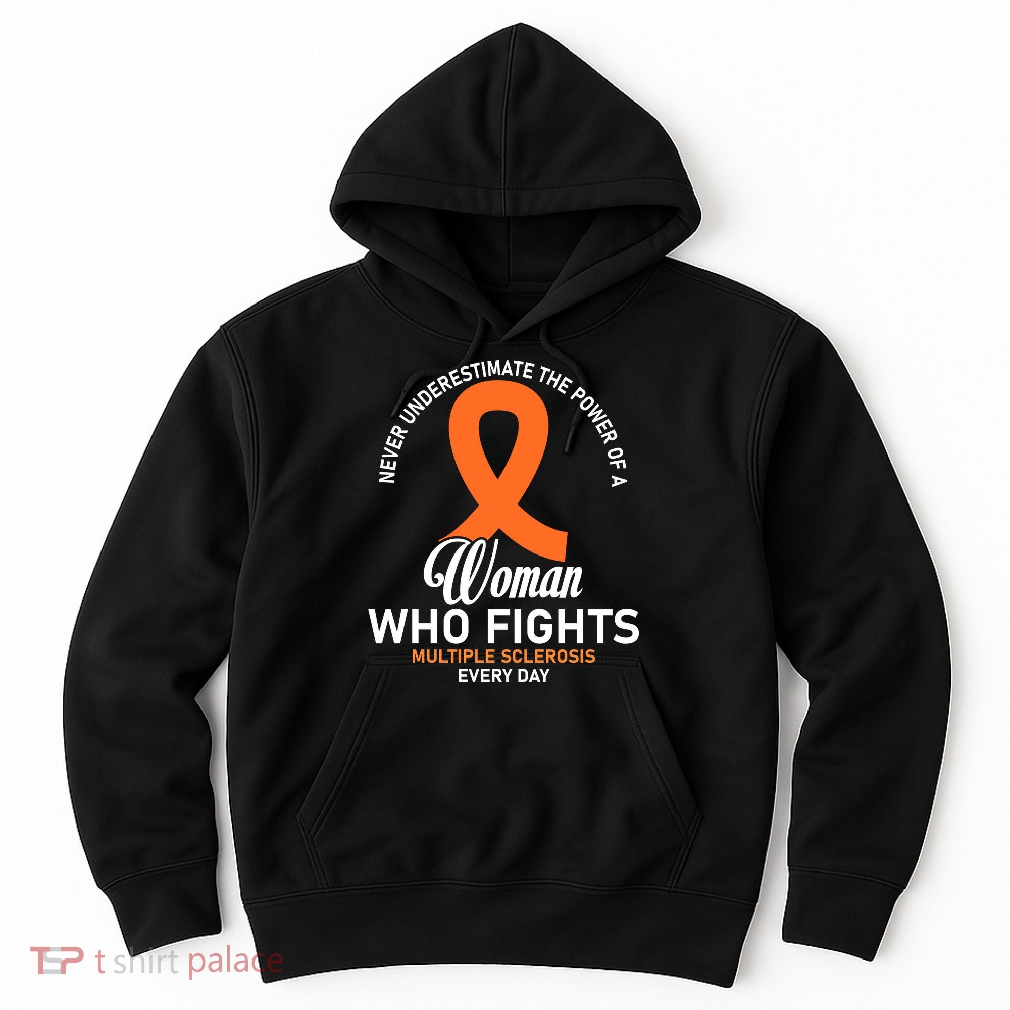 Women Who Fight Multiple Sclerosis Awareness Hoodie