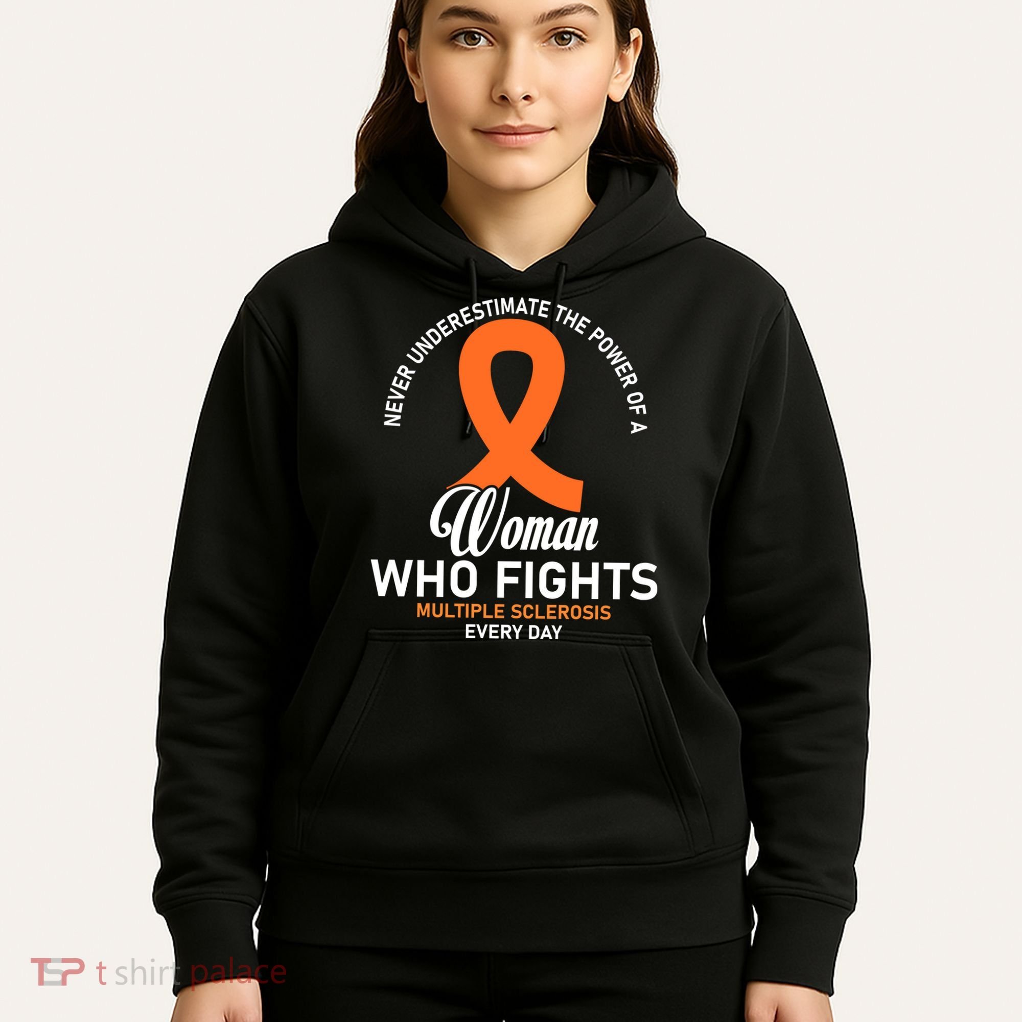 Women Who Fight Multiple Sclerosis Awareness Hoodie