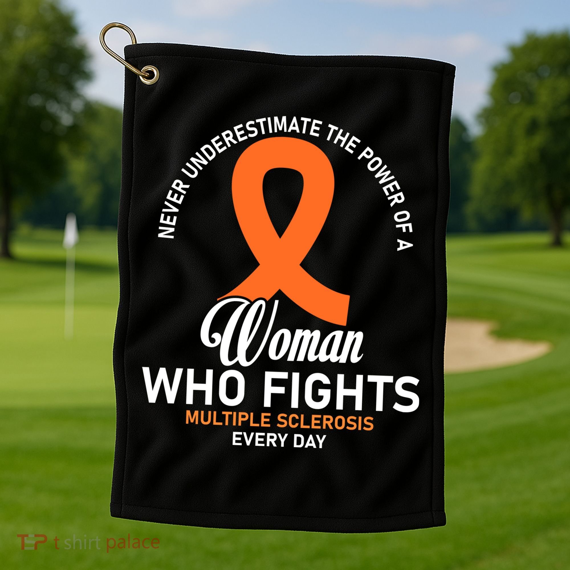 Women Who Fight Multiple Sclerosis Awareness Golf Towel