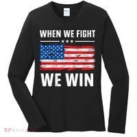 When We Fight We Win American Flag Usa Politics Quote Women's Long Sleeve Shirt thumb 0