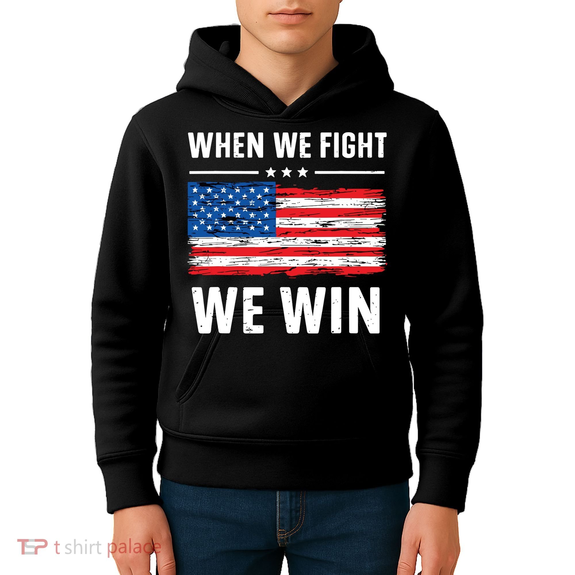 When We Fight We Win American Flag Usa Politics Quote Kids Hoodie
