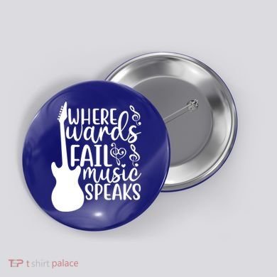 Where Words Fail Music Speaks Great Gift Musical Music Notes Musician Gift Button