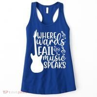 Where Words Fail Music Speaks Great Gift Musical Music Notes Musician Gift Women's Tank Top thumb 0