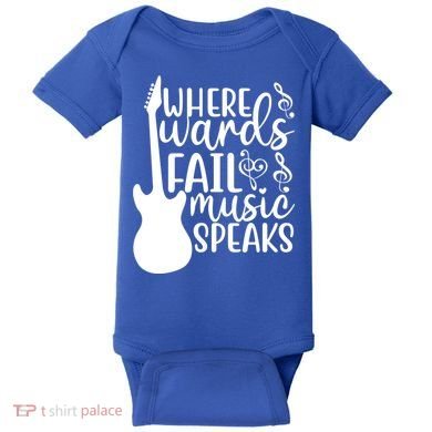 Where Words Fail Music Speaks Great Gift Musical Music Notes Musician Gift Baby Bodysuit