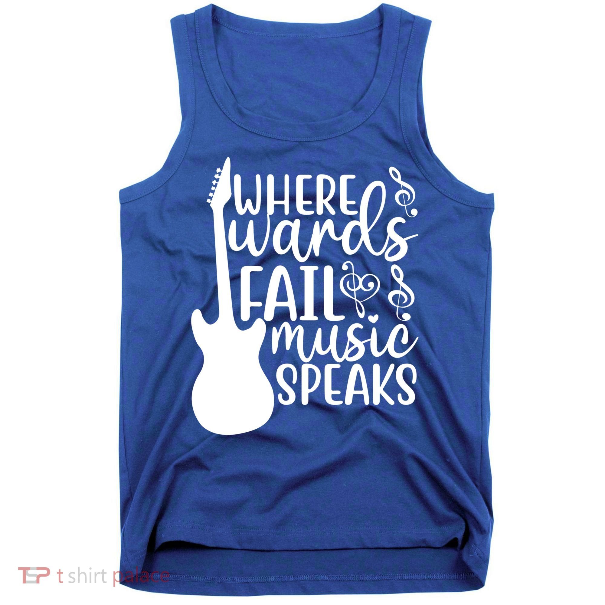 Where Words Fail Music Speaks Great Gift Musical Music Notes Musician Gift Tank Top