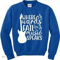Where Words Fail Music Speaks Great Gift Musical Music Notes Musician Gift Kids Sweatshirt thumb 0