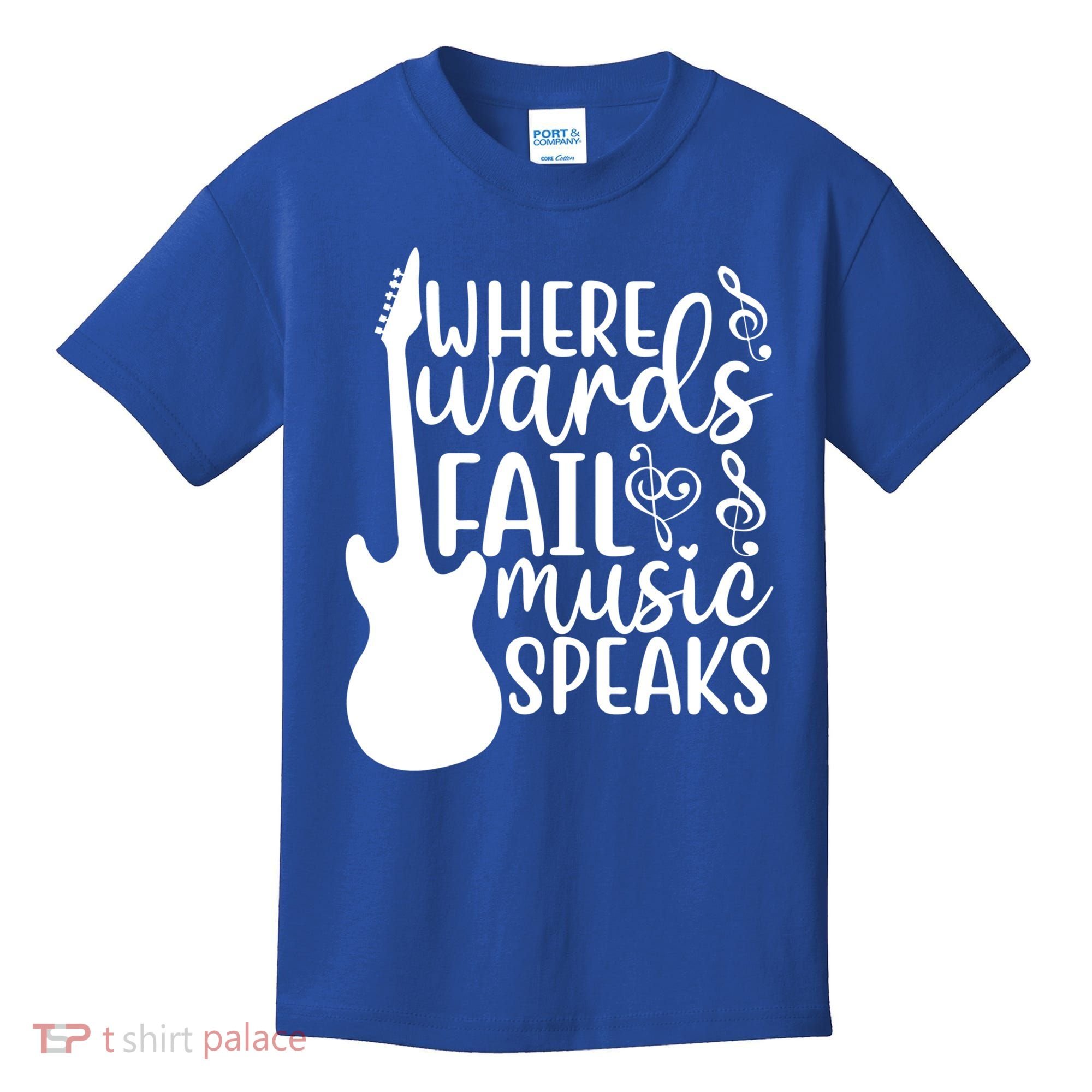 Where Words Fail Music Speaks Great Gift Musical Music Notes Musician Gift Kids T-Shirt