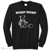 Womp Womp Funny Quote Cartoon Bear Sweatshirt thumb 0