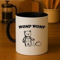 Womp Womp Funny Quote Cartoon Bear Coffee Mug thumb 4