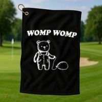 Womp Womp Funny Quote Cartoon Bear Golf Towel thumb 1