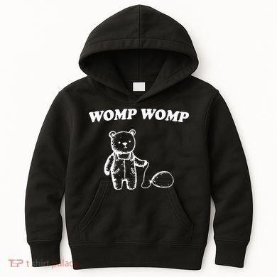 Womp Womp Funny Quote Cartoon Bear Kids Hoodie