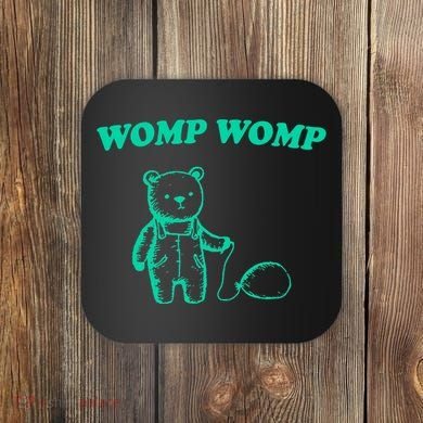 Womp Womp Funny Meme Bear Coaster