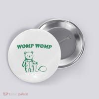 Womp Womp Funny Meme Bear Button thumb 0