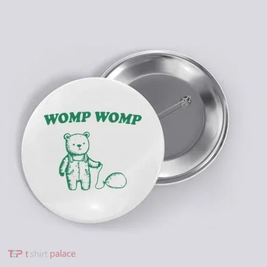 Womp Womp Funny Meme Bear Button