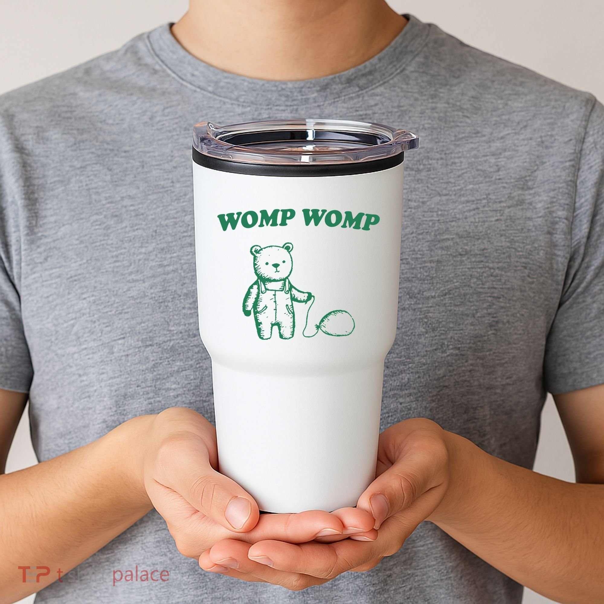 Womp Womp Funny Meme Bear Tumbler