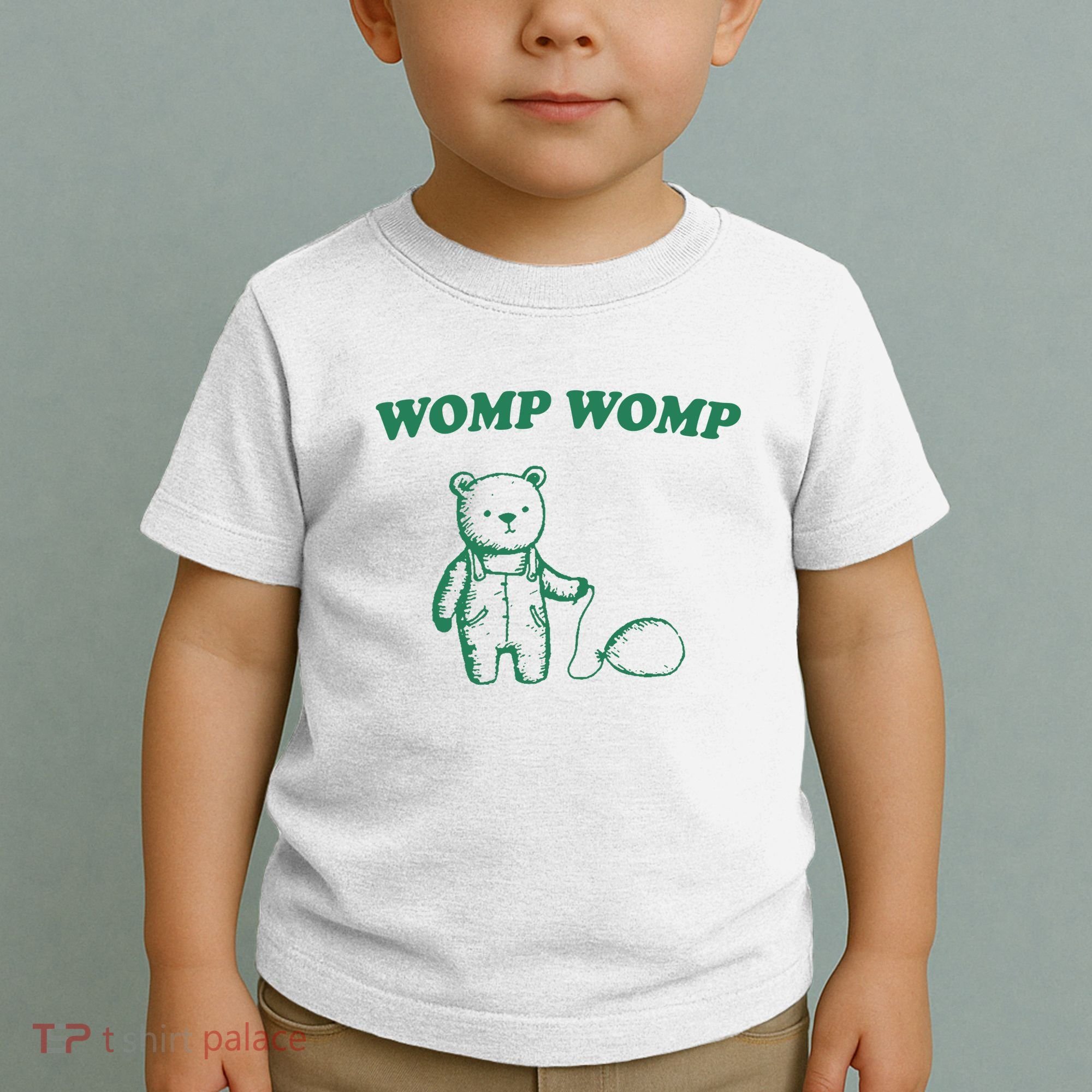 Womp Womp Funny Meme Bear Toddler T-Shirt