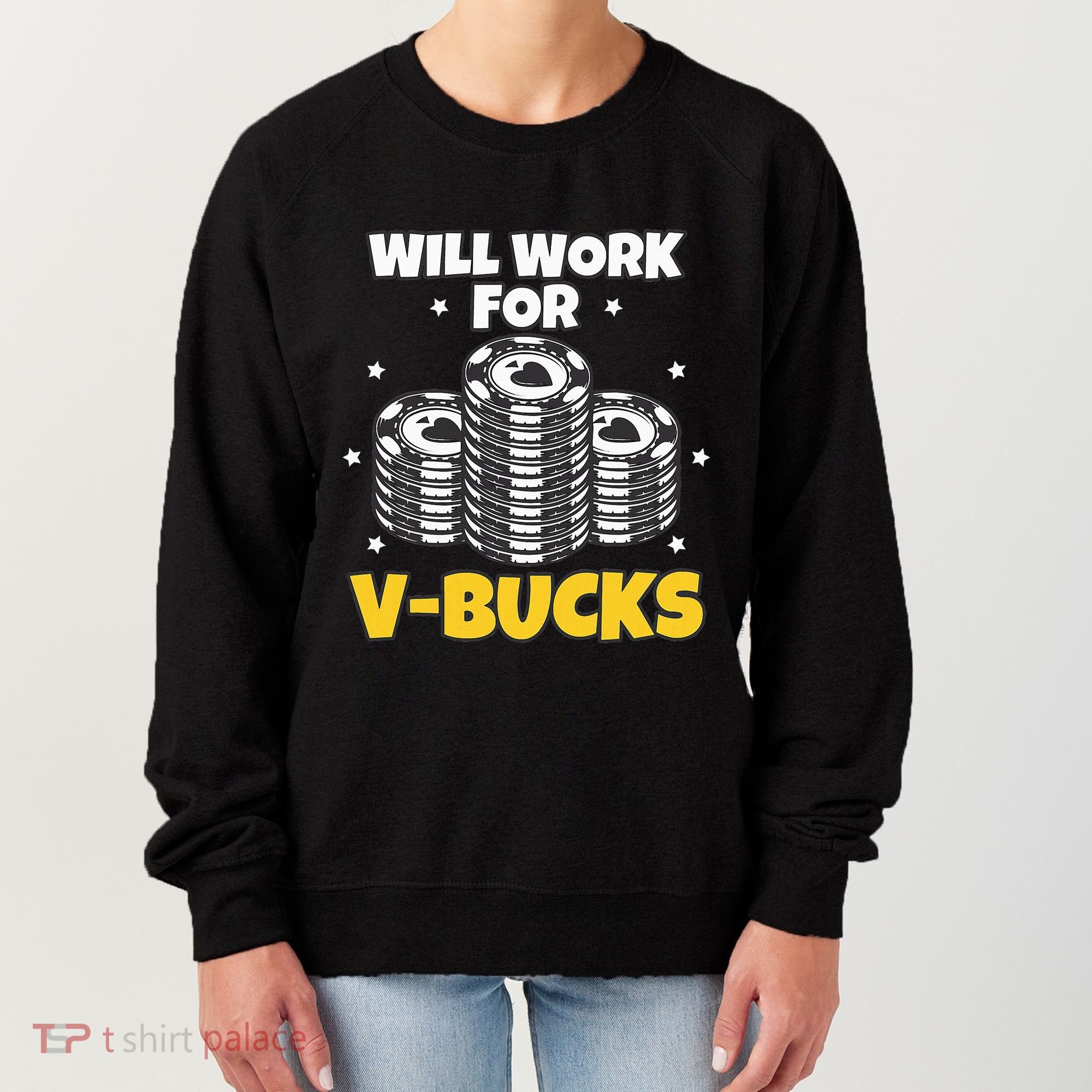 Will Work For Bucks V Gaming Gifts For Rpg Women's Sweatshirt