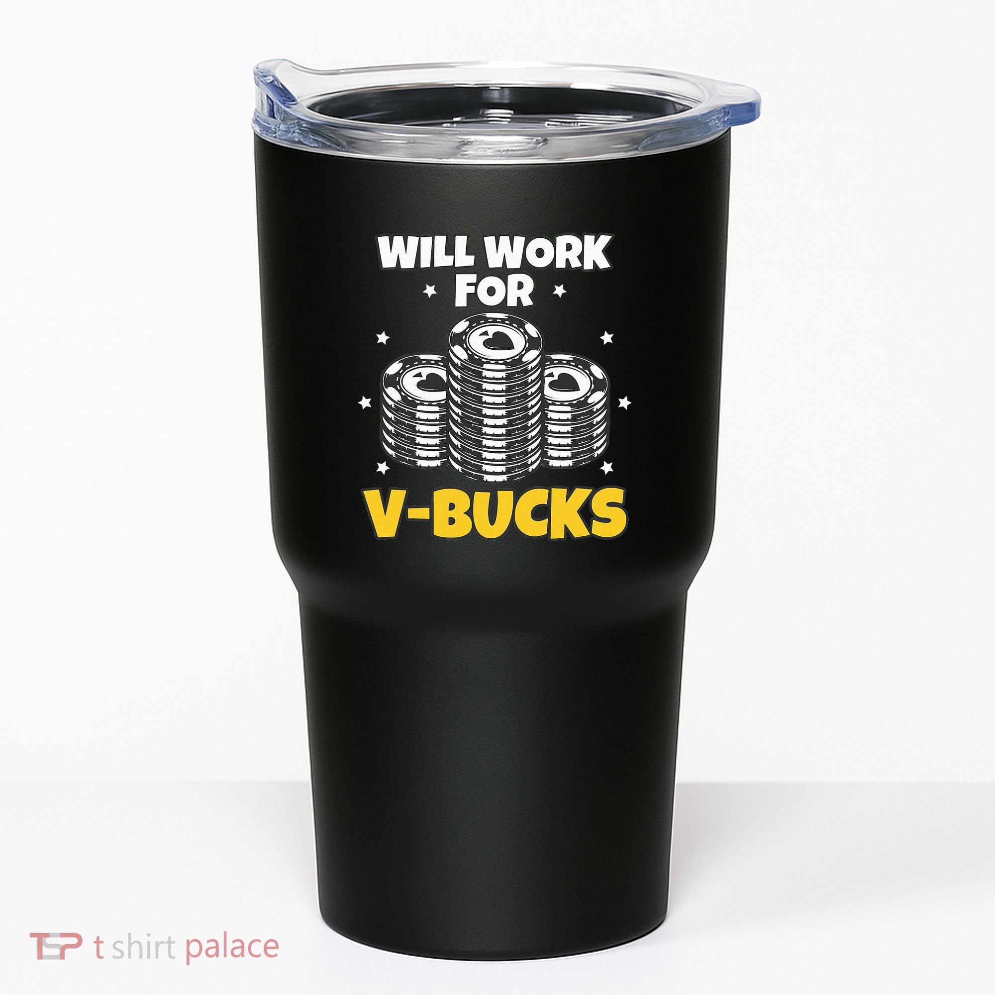 Will Work For Bucks V Gaming Gifts For Rpg Tumbler
