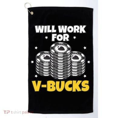 Will Work For Bucks V Gaming Gifts For Rpg Golf Towel