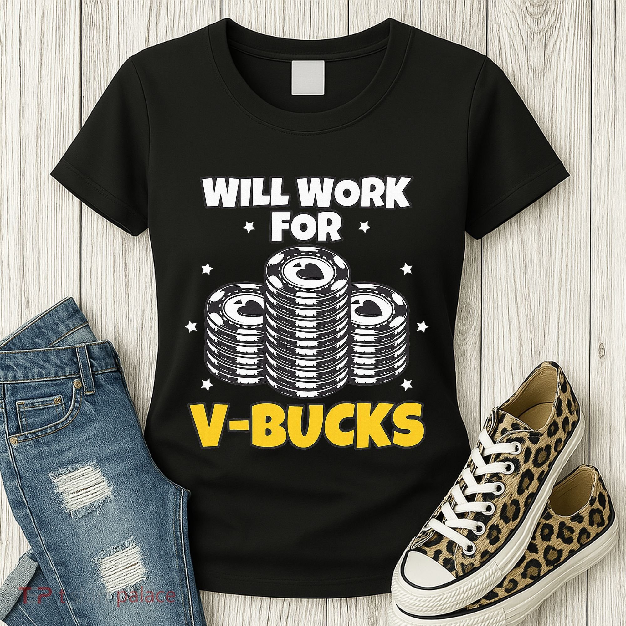 Will Work For Bucks V Gaming Gifts For Rpg Women's T-Shirt