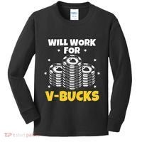 Will Work For Bucks V Gaming Gifts For Rpg Kids Long Sleeve Shirt thumb 0