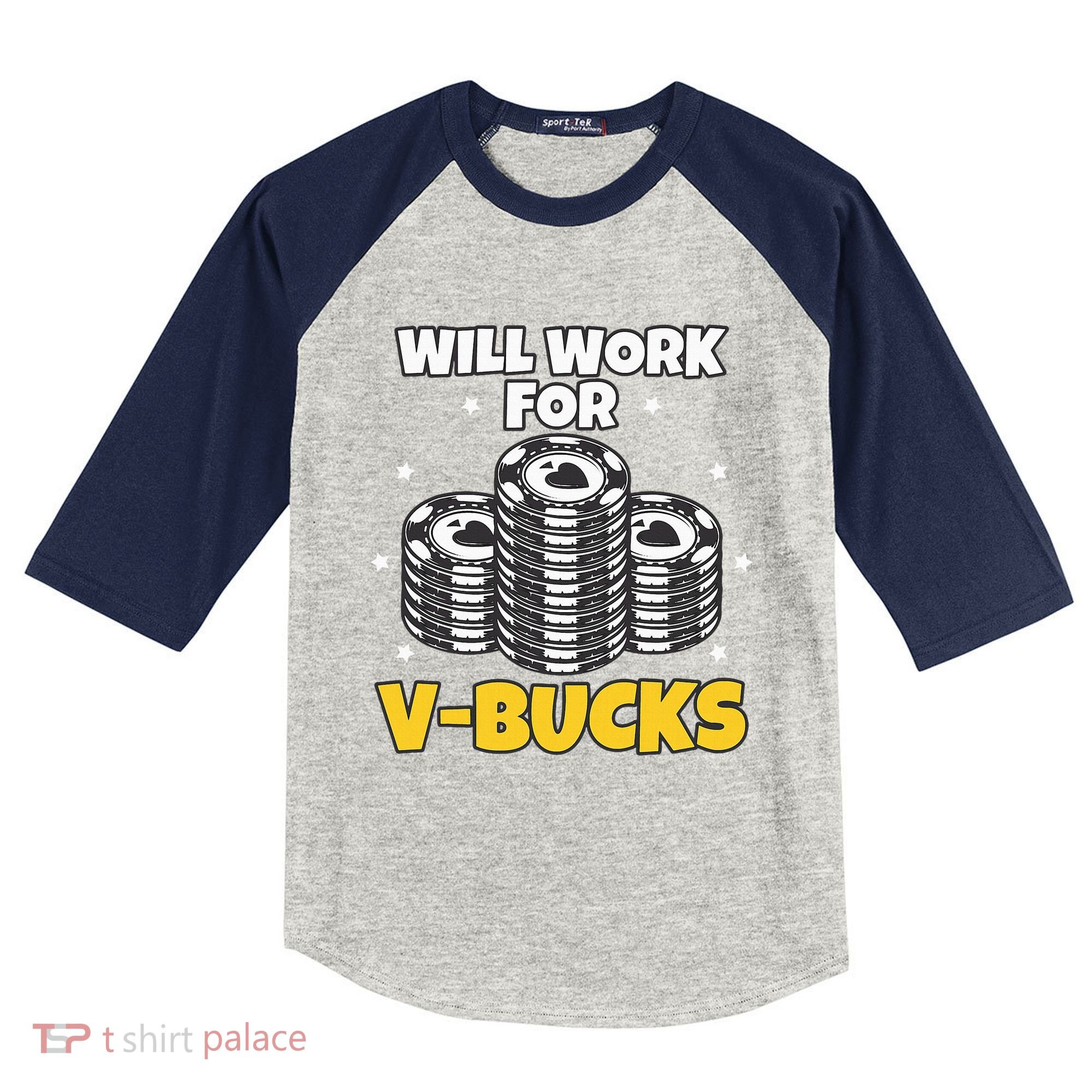 Will Work For Bucks V Gaming Gifts For Rpg Kids Colorblock Raglan Jersey