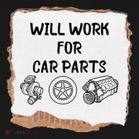 Will work for car parts car enthusiast muscle car Women's Hoodie thumb 2