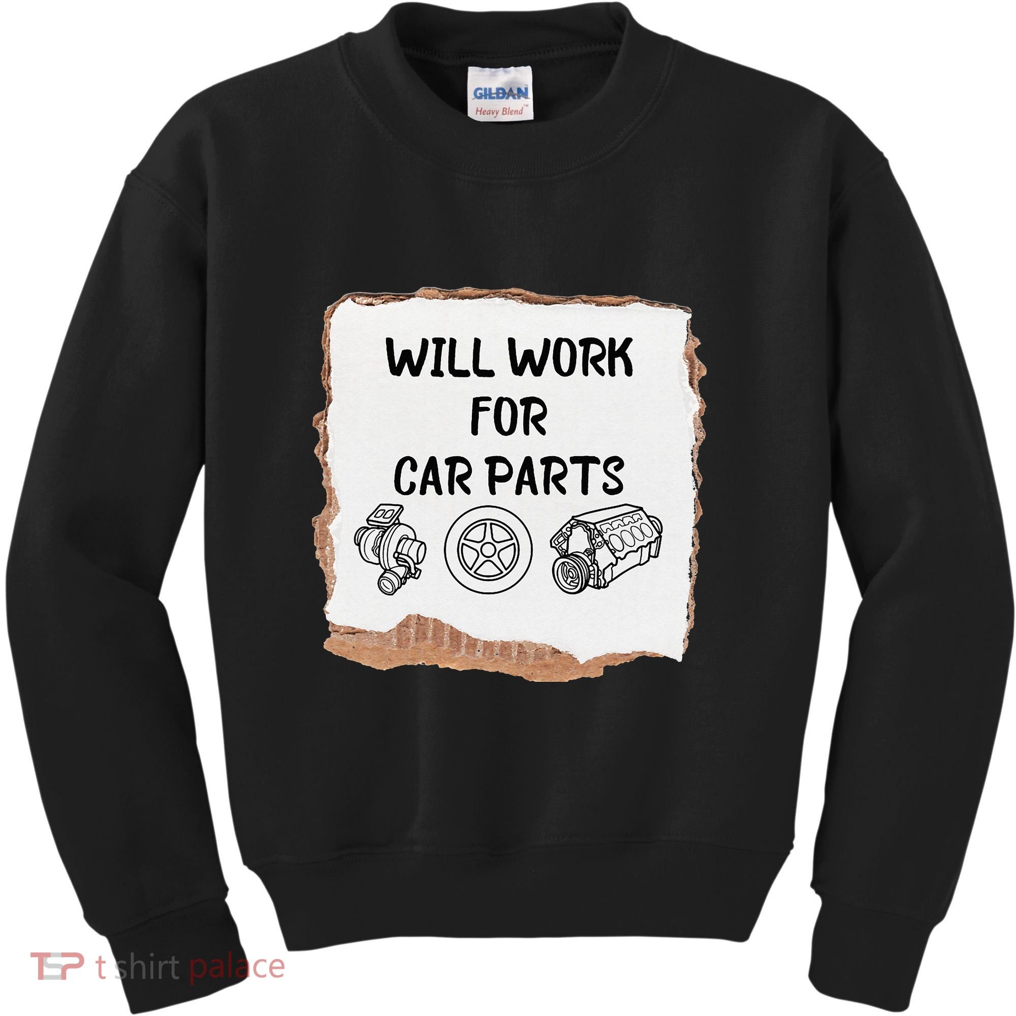 Will work for car parts car enthusiast muscle car Kids Sweatshirt