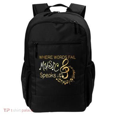 Where Words Fail Music Speaks Musical Music Notes Backpack