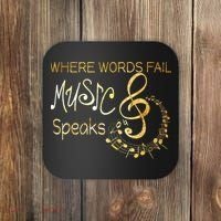 Where Words Fail Music Speaks Musical Music Notes Coaster thumb 0