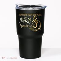 Where Words Fail Music Speaks Musical Music Notes Tumbler thumb 0