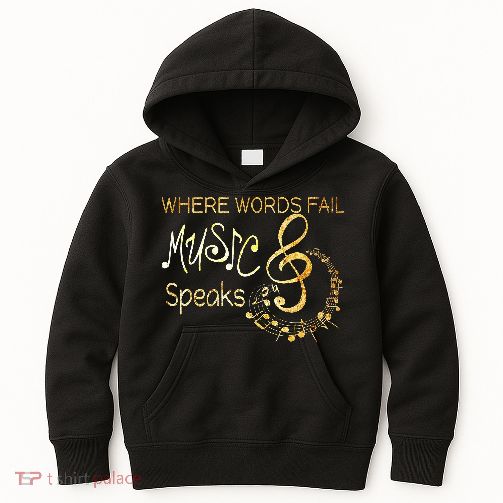Where Words Fail Music Speaks Musical Music Notes Kids Hoodie