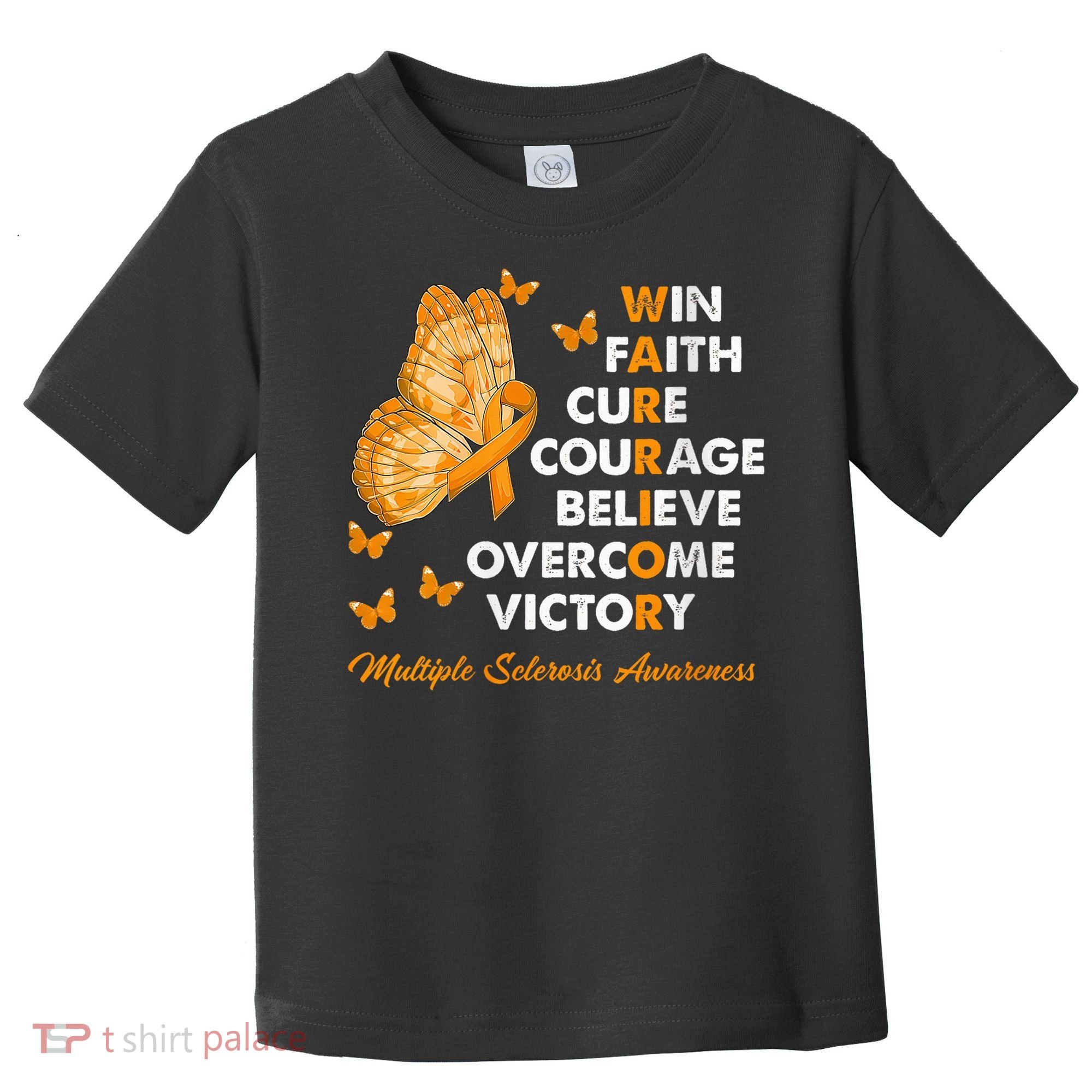 Warrior Win Faith Cure Ribbon Multiple Sclerosis Awareness Toddler T-Shirt