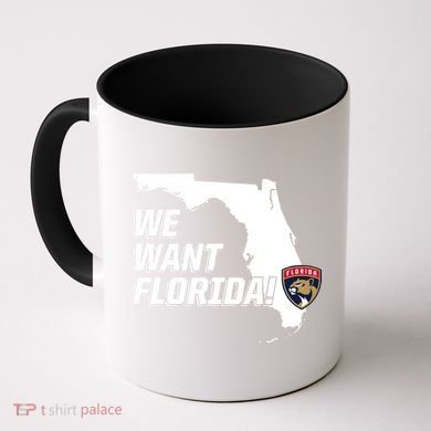 We Want Florida Coffee Mug