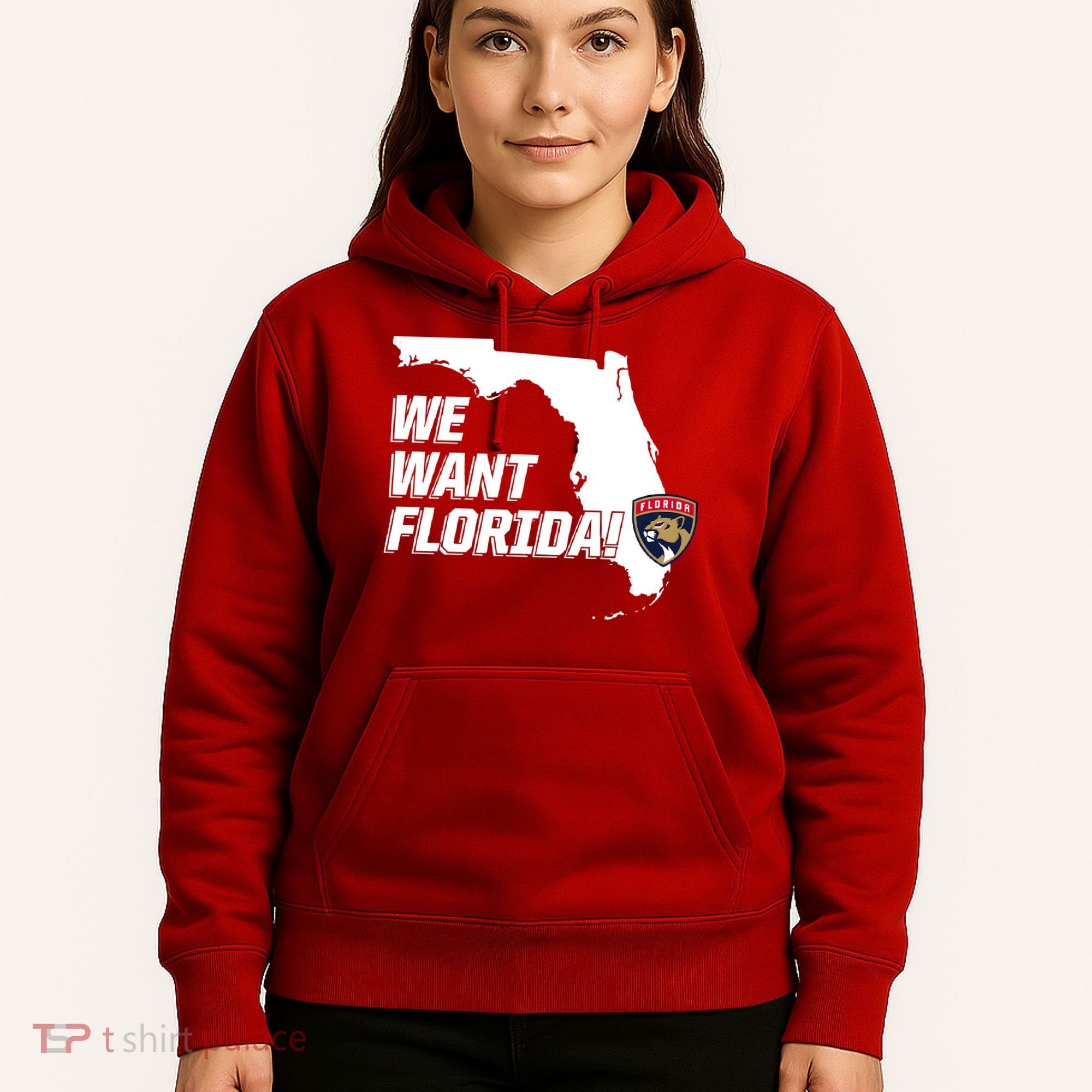 We Want Florida Hoodie