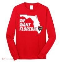 We Want Florida Long Sleeve Shirt thumb 0