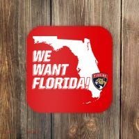 We Want Florida Coaster thumb 0