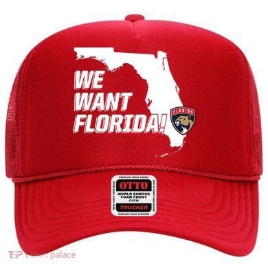 We Want Florida Hat